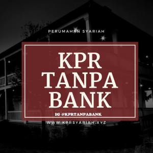 KPR Syariah Tanpa Bank